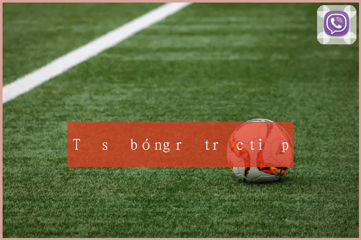Tỷ số bóng rổ trực tiếp